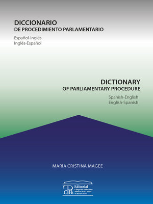cover image of Diccionario de procedimiento parlamentario / Dictionary of parliamentary procedure